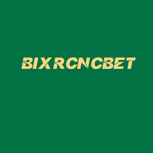 Logo da BIXRCNCBET